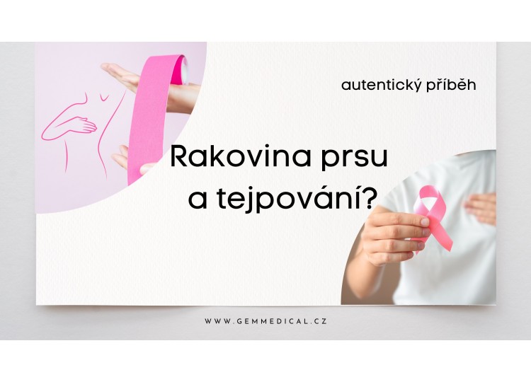 Rakovina prsu a tejpování?